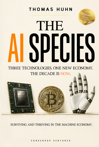 The AI Species — Three Technologies. One New Economy. The Decade Is Now.